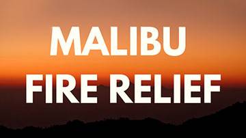 Malibu Fire Relief